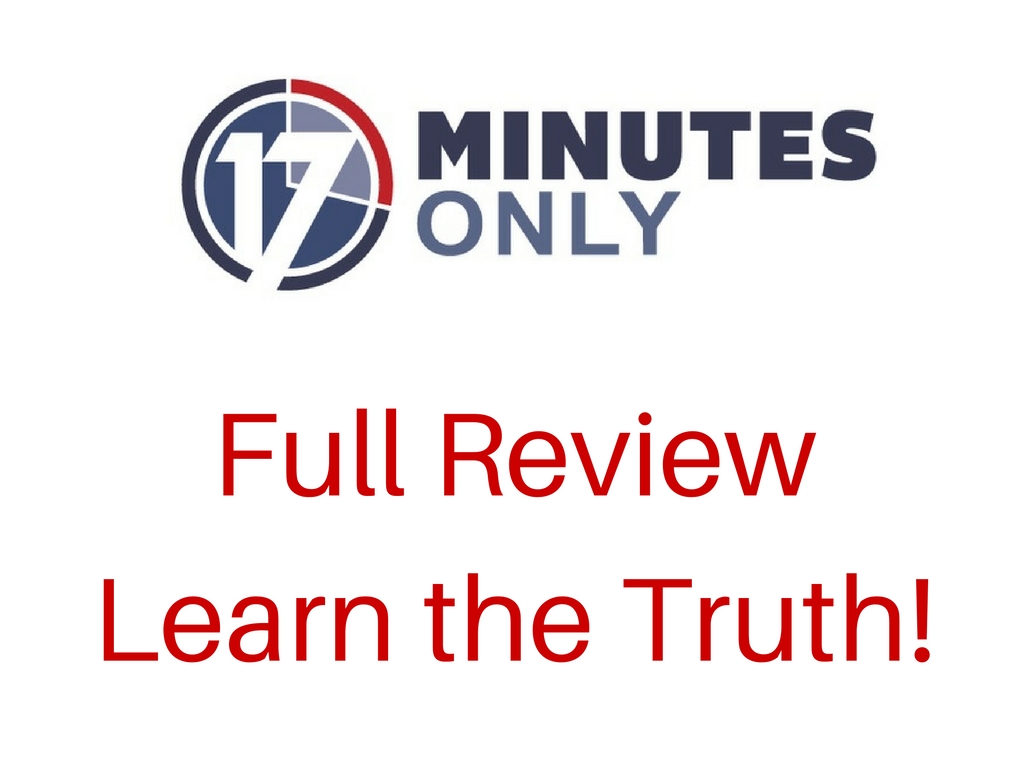 17 Minutes Only Review